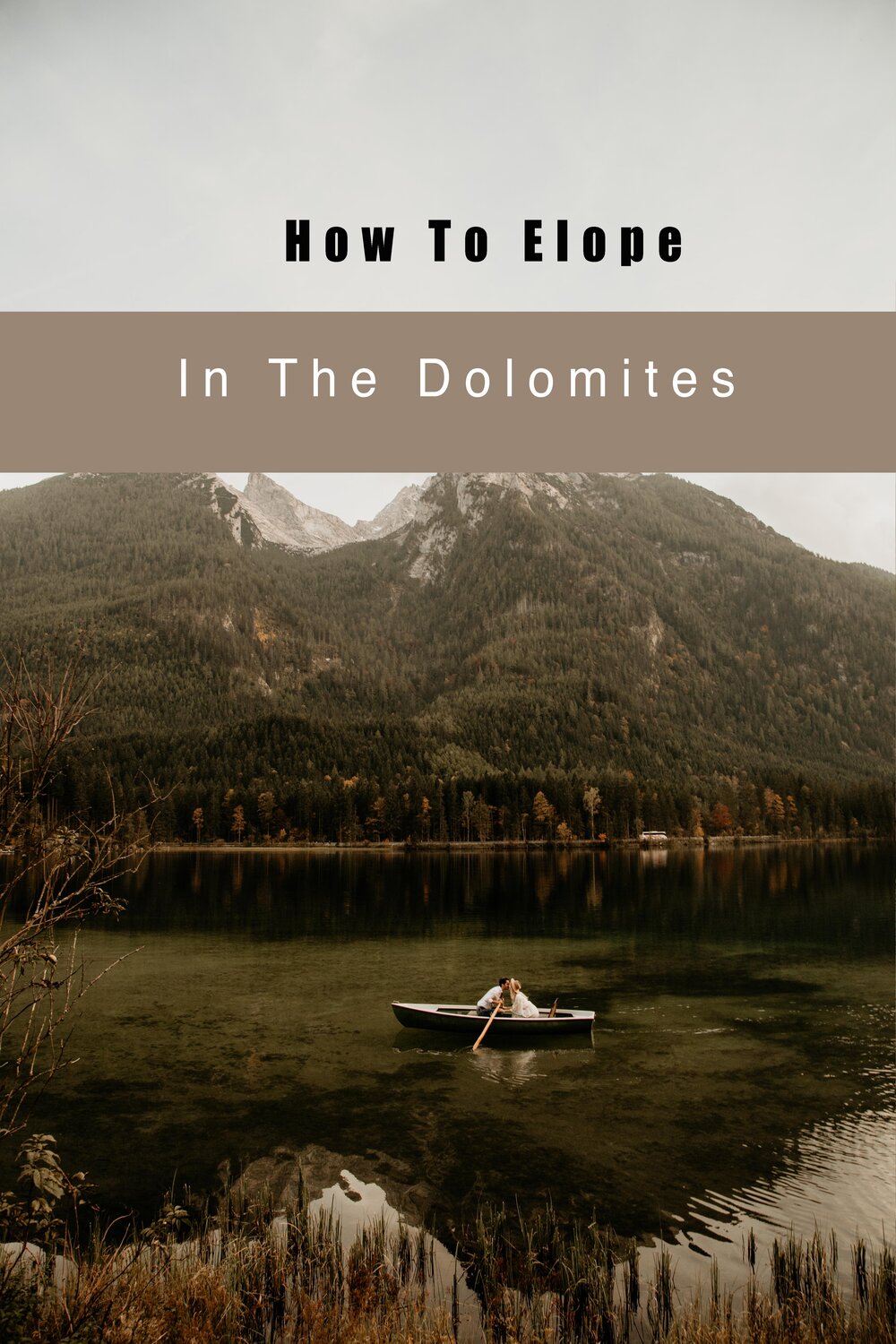 elope in the dolomites