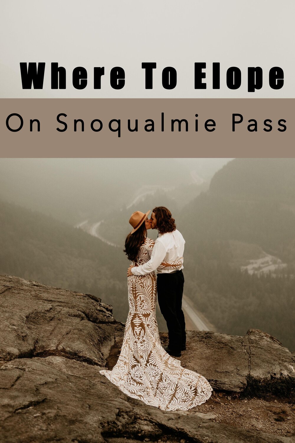 The Best Places to Elope On Snoqualmie Pass 